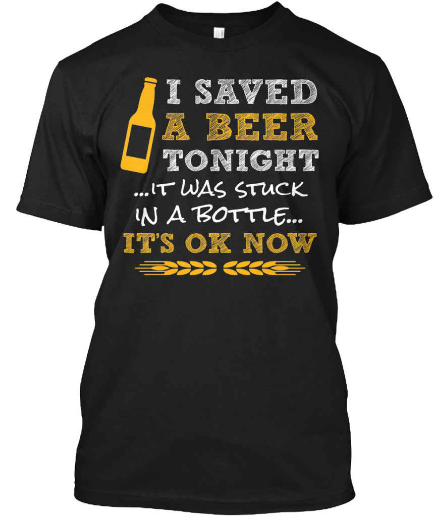 I Saved a Beer Tonight - variants assigned